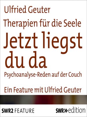 cover image of Therapien für die Seele--Jetzt liegst du da